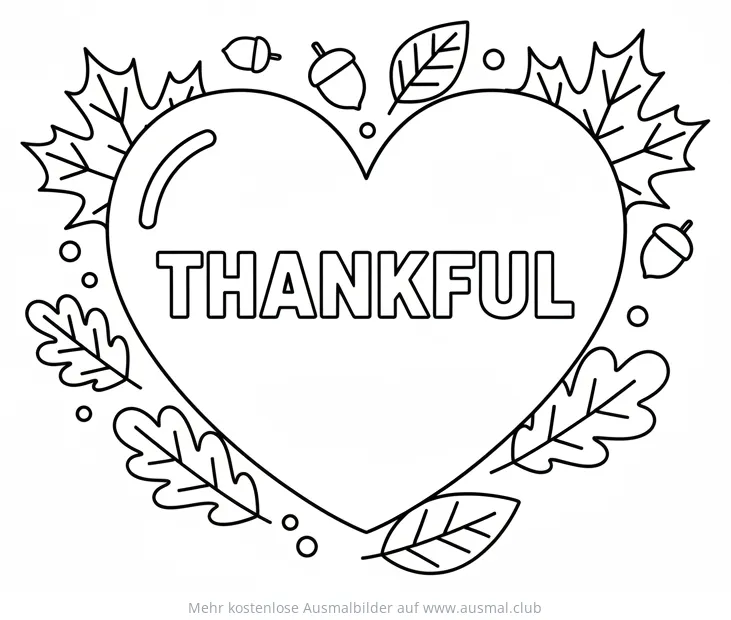 Herz Ausmalbild mit dem Wort 'Thankful', umgeben von Blättern und Eicheln