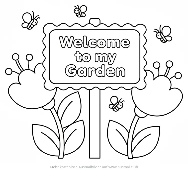 Garten Willkommen Schild mit Blumen und Schmetterlingen Ausmalbild
