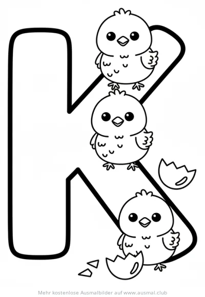 Buchstabe K mit Küken Ausmalbild